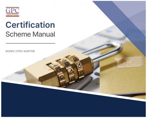 ISO/IEC 27001 Certification Scheme Manual